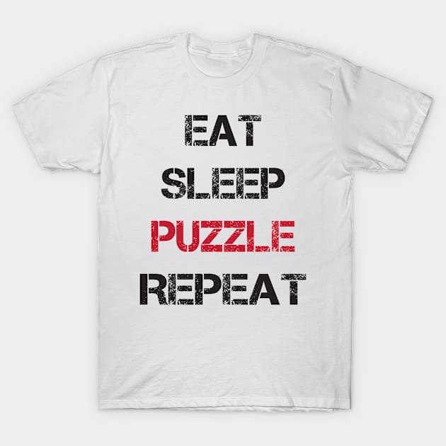 Eat Sleep puzzle repeat T-Shirt by Lin Watchorn 